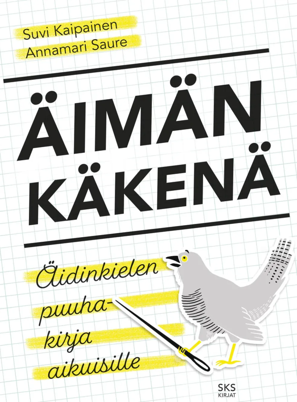 Äimän käkenä