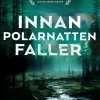Innan polarnatten faller