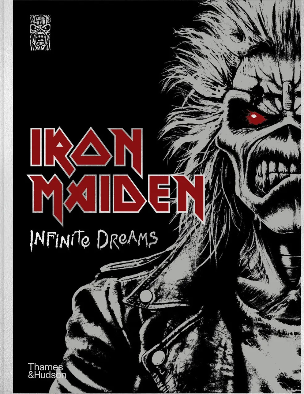 Iron Maiden: Infinite Dreams: The Official Visual History