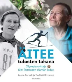 Äitee - tulosten takana