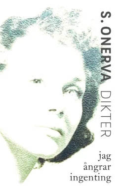 Jag ångrar ingenting