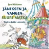 Jäniksen ja Vangin suuri matka