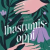 Jouka Lumisalon ihastumisoppi