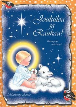 Jouluiloa ja rauhaa!