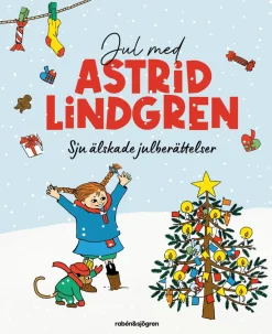 Jul med Astrid Lindgren : Sju älskade julberättelser
