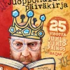 Juoppohullun päiväkirja (juhlakuntopainos)