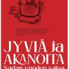 Jyviä ja akanoita