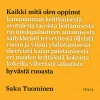 Kaikki mitä olen oppinut hyvästä ruoasta