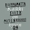 Kaikki on hyvin