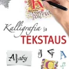 Kalligrafia ja tekstaus