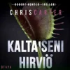 Kaltaiseni hirviö