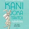 Kani joka tahtoi nukahtaa