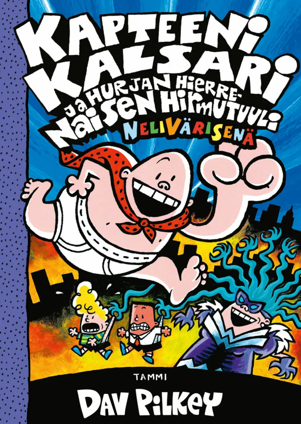 Kapteeni Kalsari ja Hurjan Hierrenaisen hirmutuuli (nelivärinen)