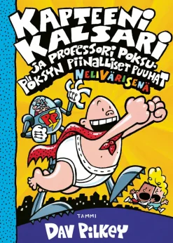 Kapteeni Kalsari ja professori Poksupöksyn piinalliset puuhat (nelivärinen)