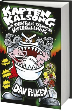 Kapten Kalsong och Turbotoans tyranniska vedergällning
