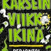 Karsein viikko ikinä: perjantai