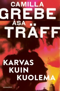 Karvas kuin kuolema