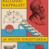 Kelluvat kappaleet ja muita kirjoituksia