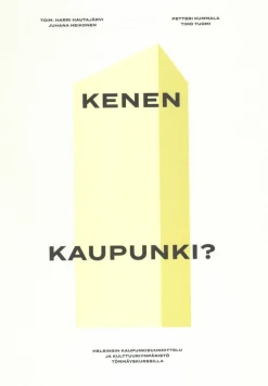 Kenen kaupunki?