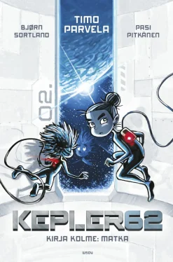 Kepler62 Kirja kolme: Matka