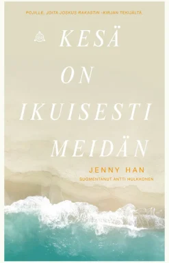 Kesä on ikuisesti meidän