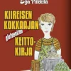 Kiireisen kokkaajan gluteeniton keittokirja