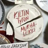 Kiltin tytön murhaleikki