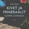 Kivet ja mineraalit Suomen luonnossa