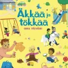 Äkkää ja tökkää - Oma päiväni
