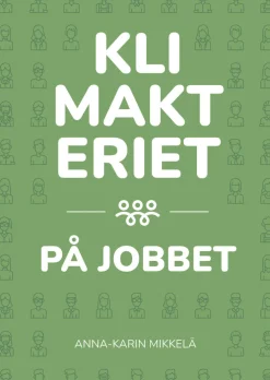 Klimakteriet på jobbet
