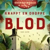Knappt en droppe blod