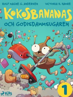 Kokosbananas och godisdammsugaren