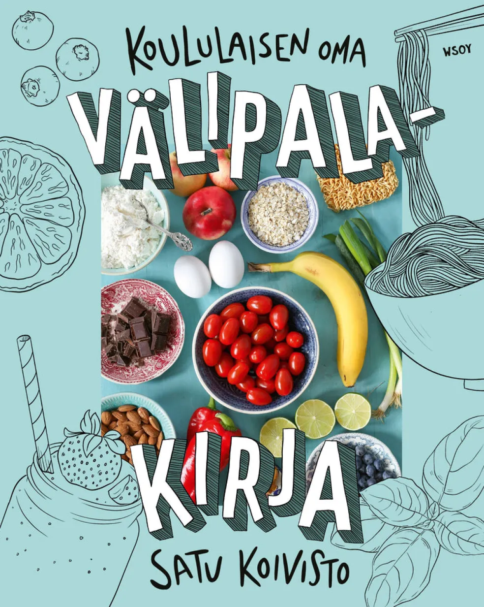 Koululaisen oma välipalakirja