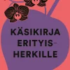 Käsikirja erityisherkille