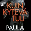 Kuin kytevä tuli