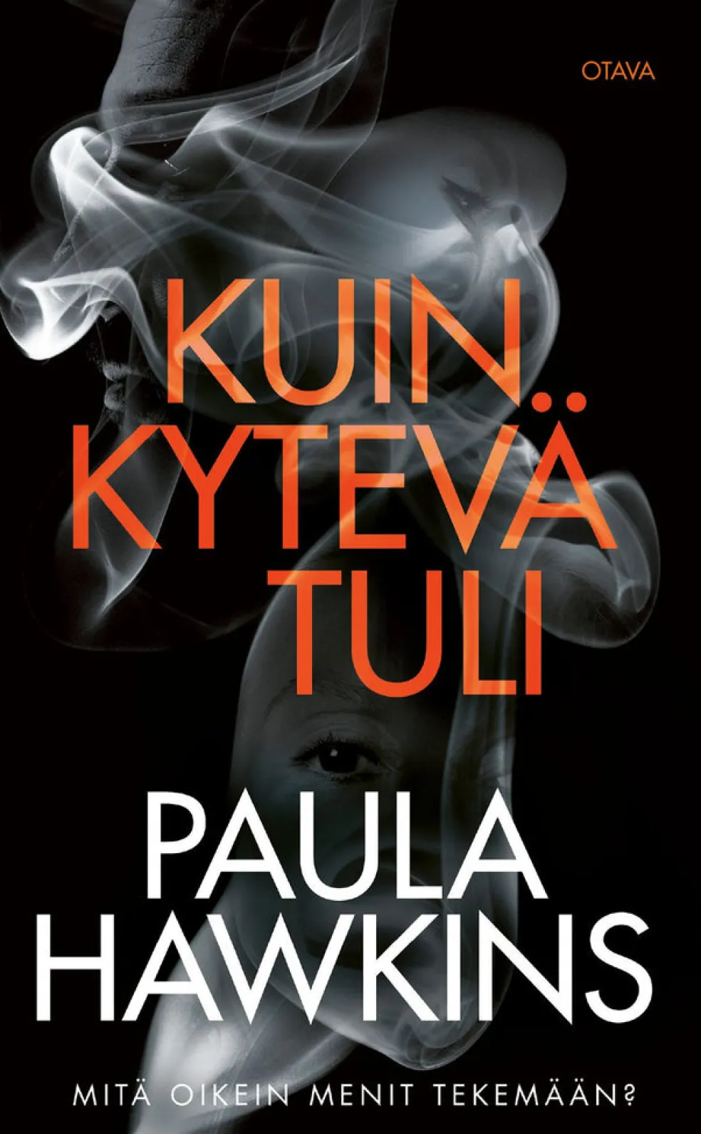 Kuin kytevä tuli