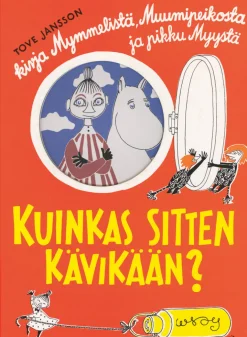 Kuinkas sitten kävikään?
