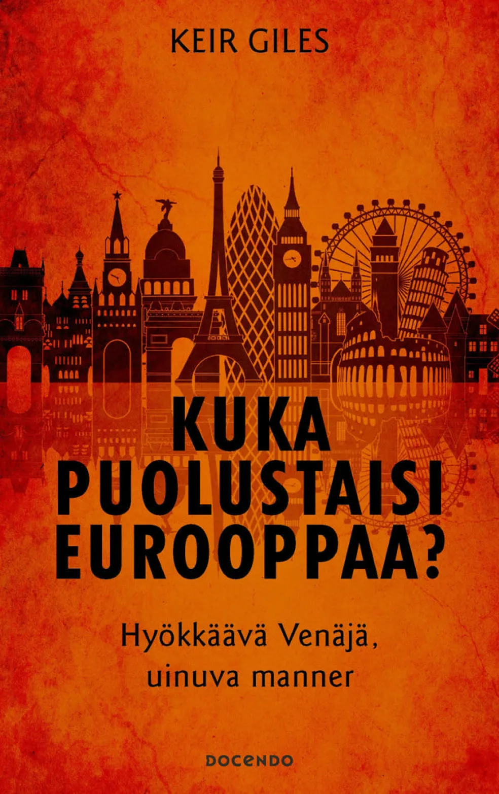 Kuka puolustaisi Eurooppaa?