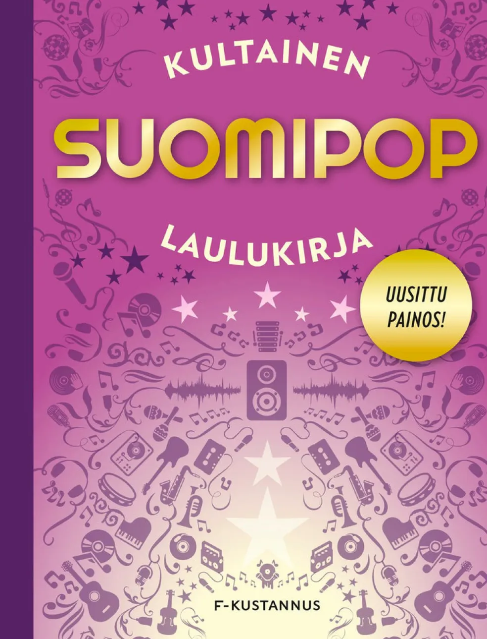 Kultainen suomipop laulukirja