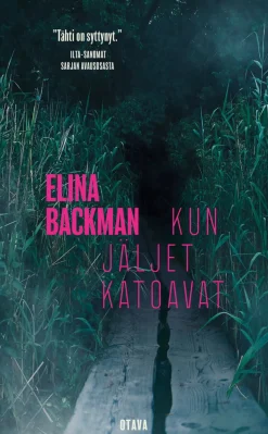 Kun jäljet katoavat