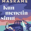 Kun menetin sinut