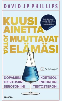 Kuusi ainetta jotka muuttavat elämäsi
