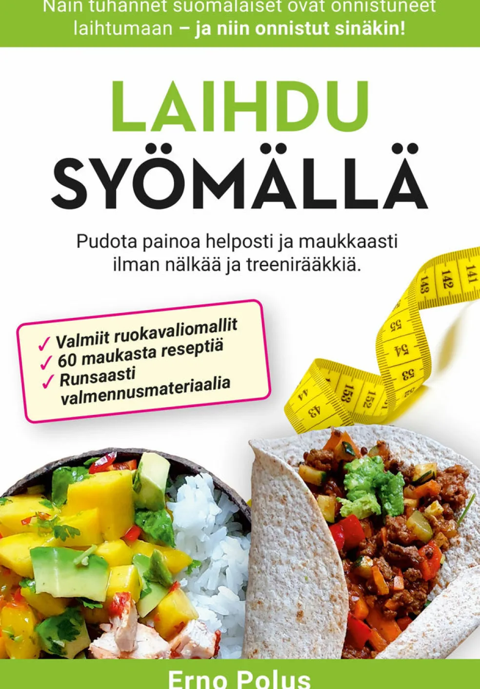 Laihdu syömällä