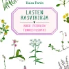 Lasten kasvikirja – Koko perheen tunnistusopas