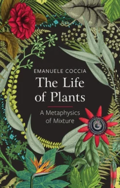 Life of Plants, The