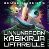 Linnunradan käsikirja liftareille