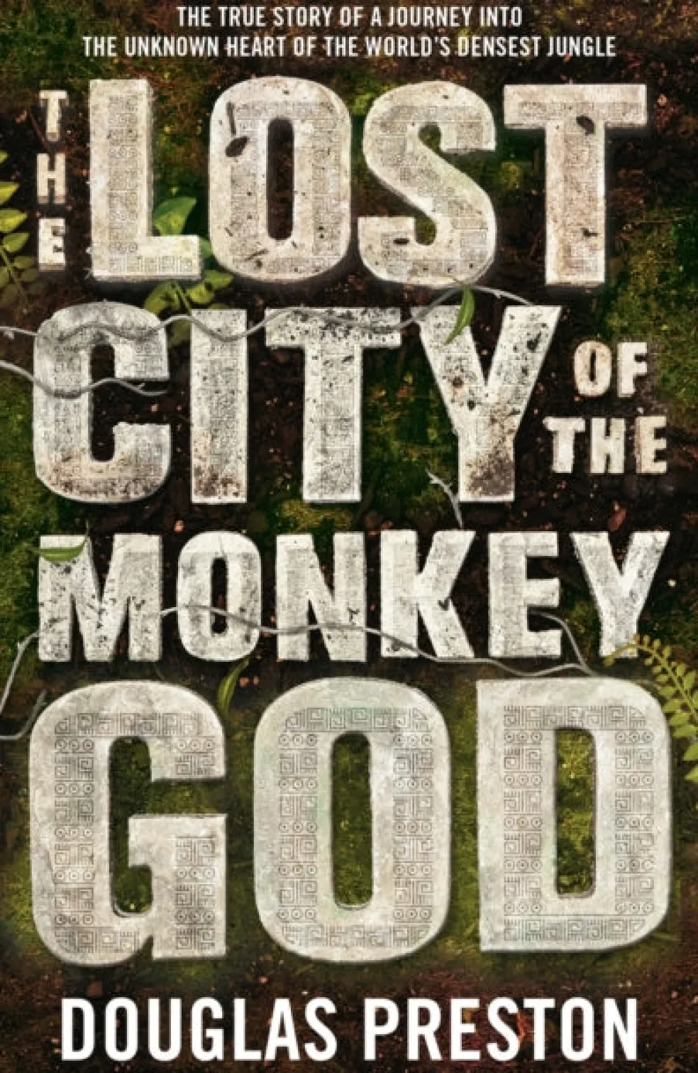 Lost City of the Monkey God, The