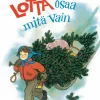 Lotta osaa mitä vain