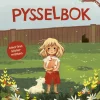 Lotta på Bråkmakargatan pysselbok : med klistermärken