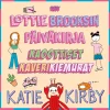 Lottie Brooksin päiväkirja: Kaoottiset kaverikiemurat